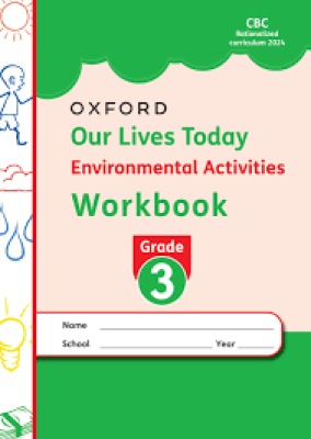 Our Lives Today Environmental Gr 3 Workbook